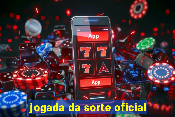 jogada da sorte oficial